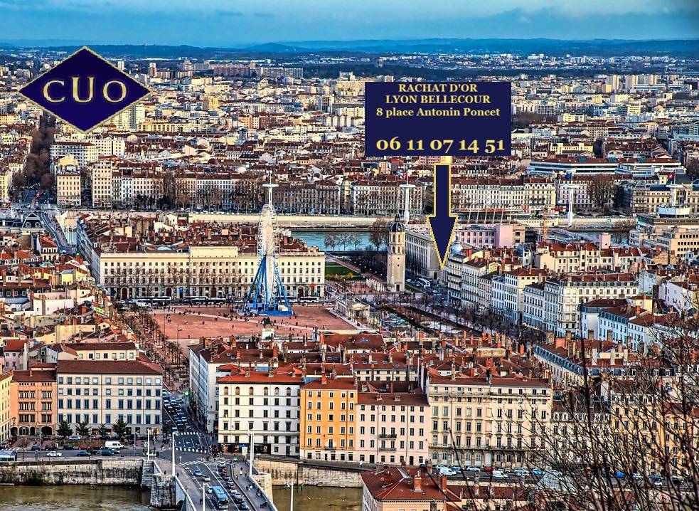 Le 02 mars ouverture du rachat d'or et d'argent CUO Lyon Bellecour